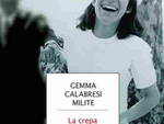 Gemma Calabresi Milite "La Crepa e la Luce"